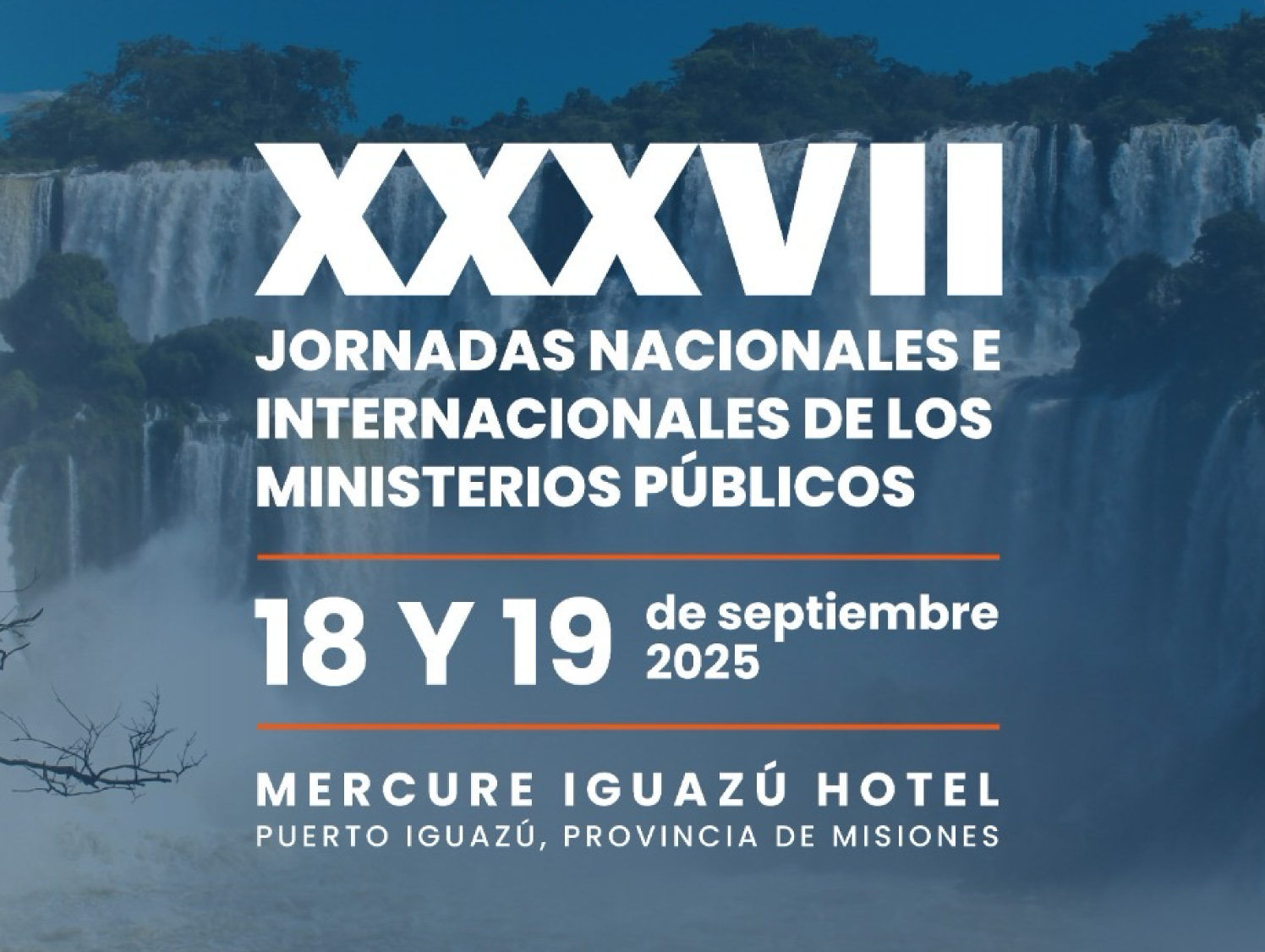 XXXVII Jornadas Nacionales e Internacionales de los Ministerios Públicos
