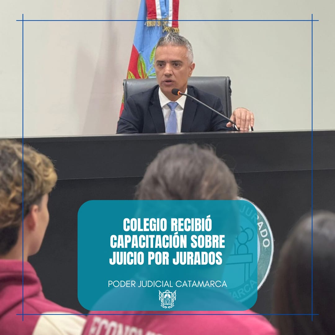 Programa de la Corte de Justica de Catamarca “Justicia en las escuelas”