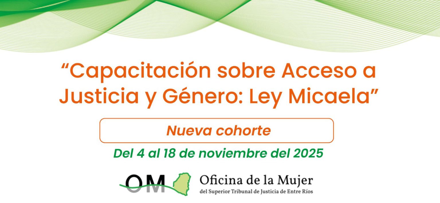 “Capacitación sobre Acceso a Justicia y Género: Ley Micaela”