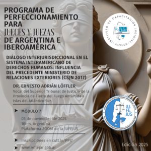 “Programa de perfeccionamiento para jueces y juezas de Argentina e Iberoamérica”