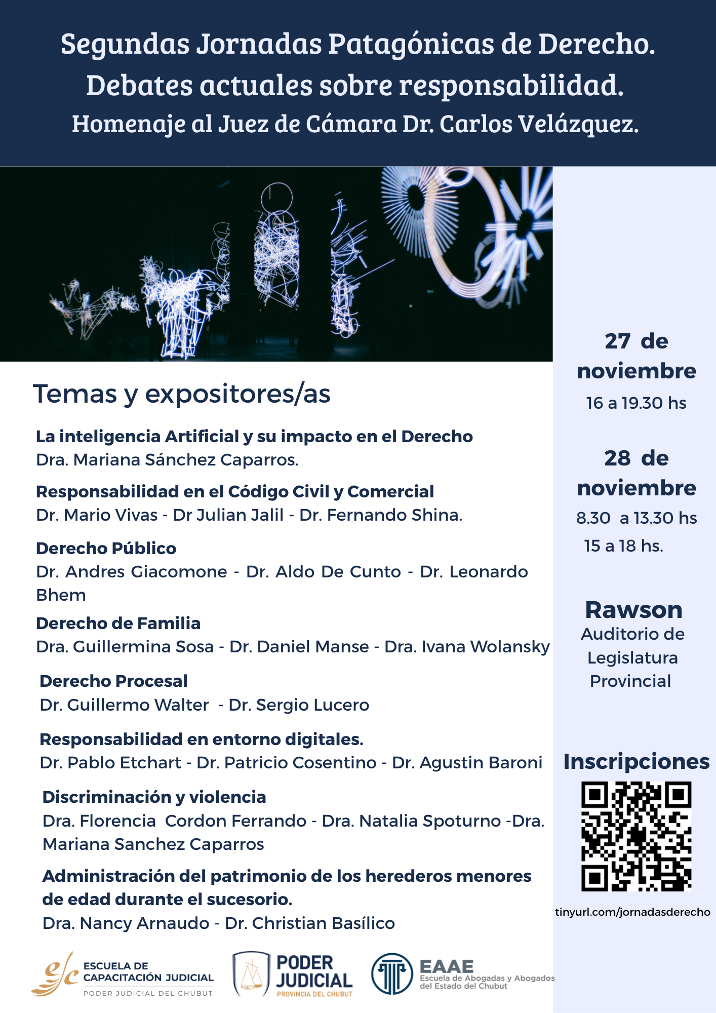 Se realizarán en el Auditorio de la Legislatura Provincial de Rawson