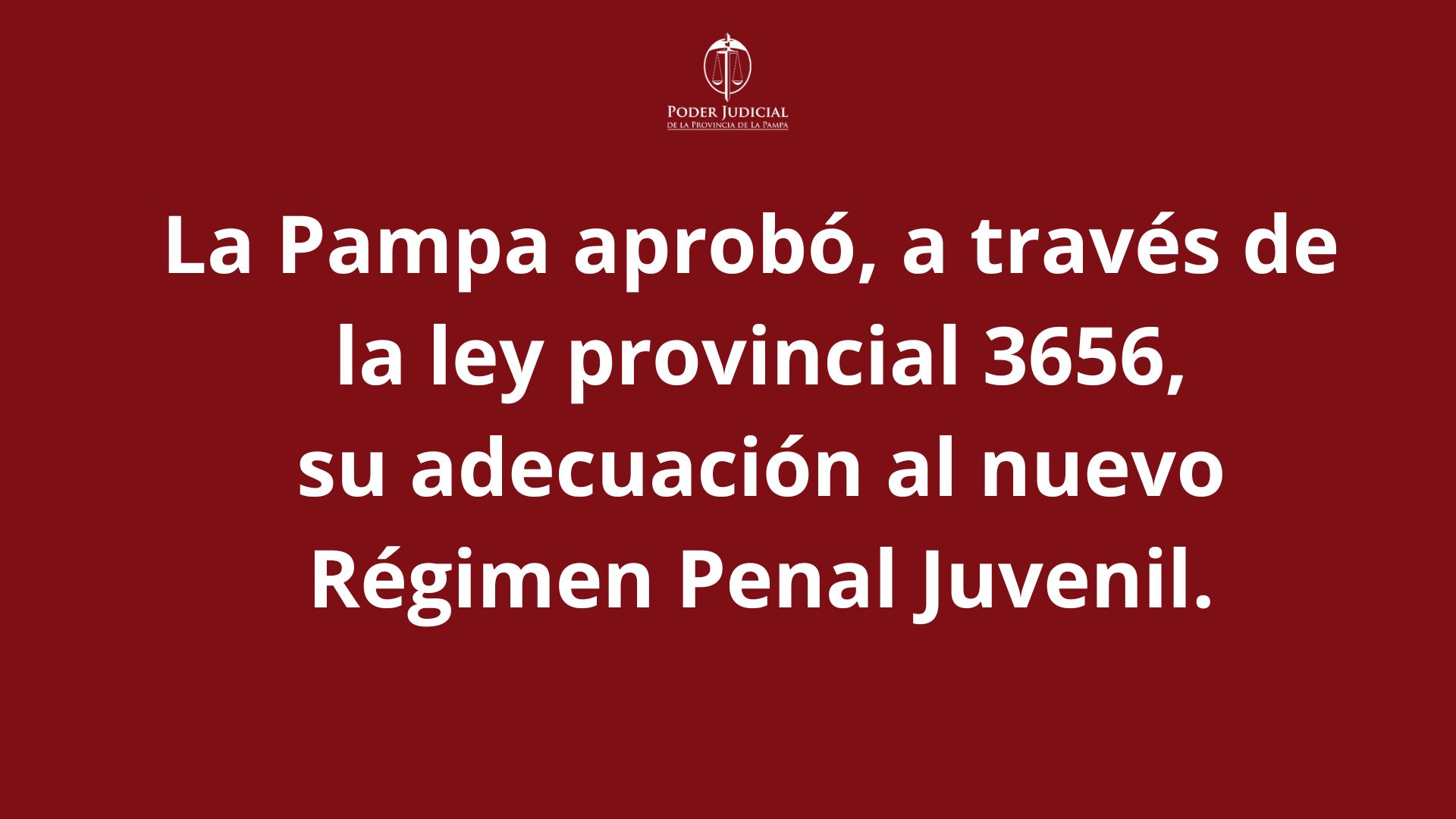Adecuación al nuevo Régimen Penal Juvenil