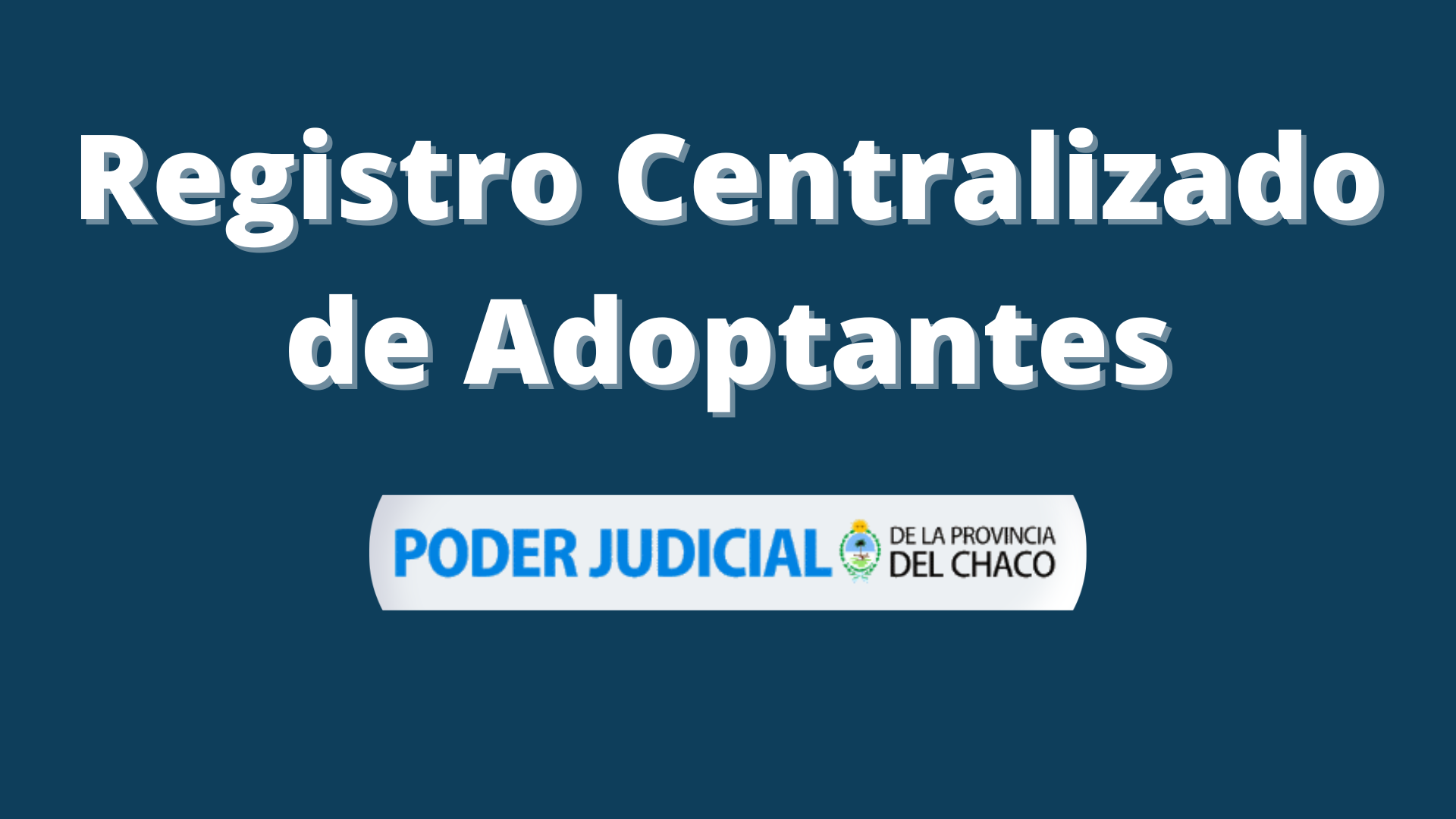 Registro Centralizado de Adoptantes