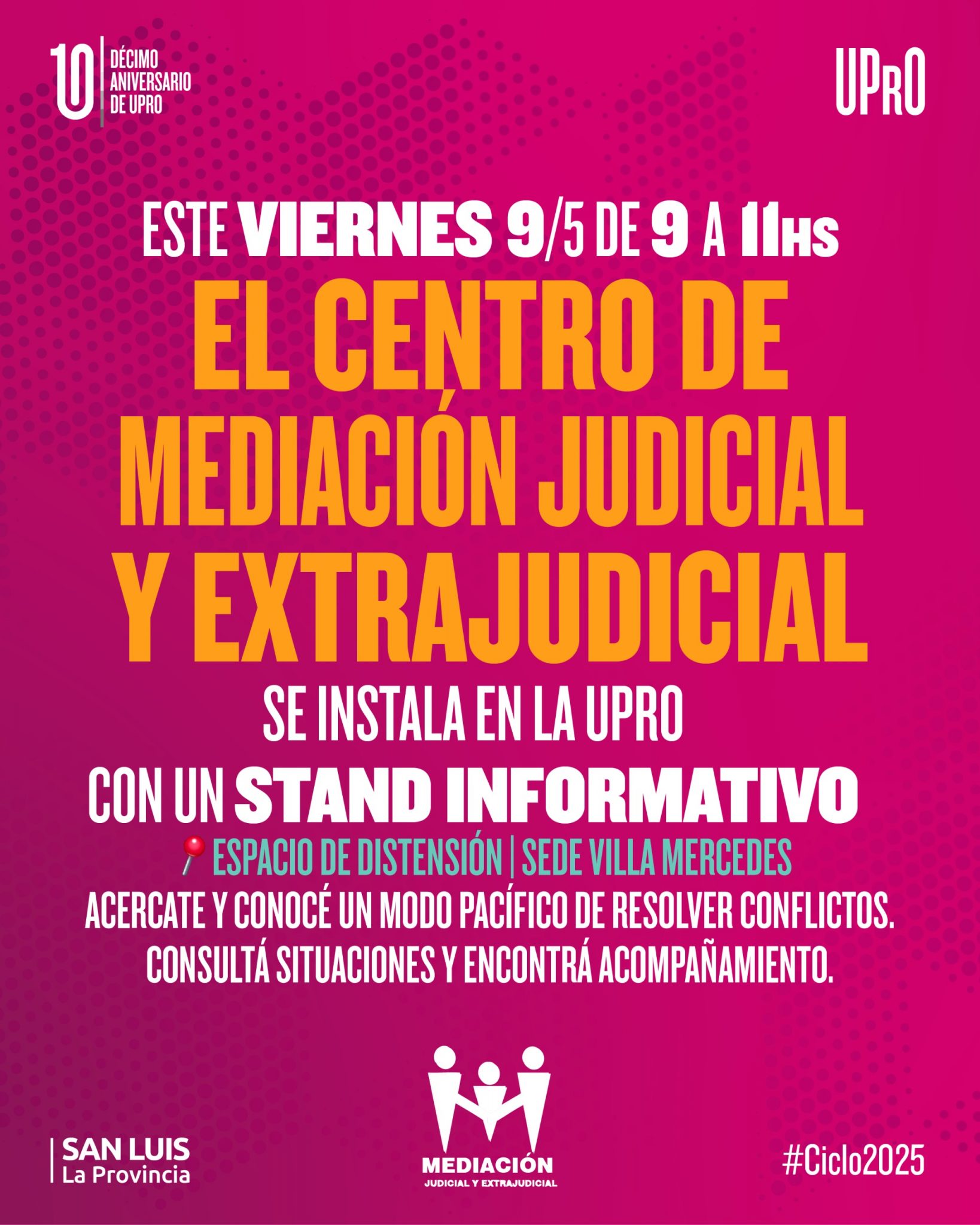 Mediación estará presente en la UPRO con un stand informativo
