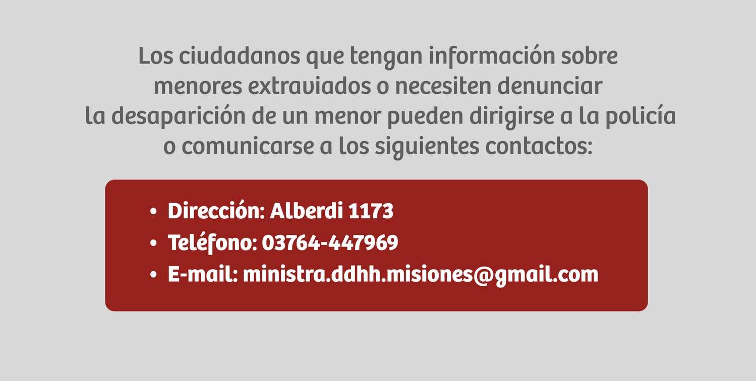 Contactos para brindar información o denunciar la desaparición