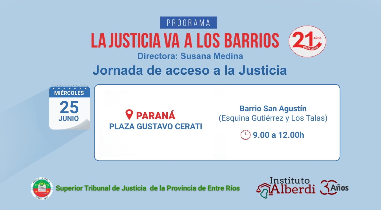 “La Justicia va a los barrios”